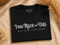I Was Made For This™ Signature Tee- Black