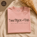 I Was Made For This™ Signature Tee- Pink