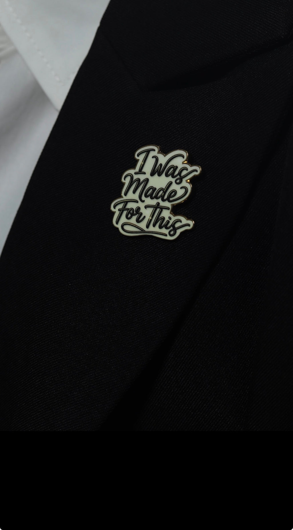 Made For This™ Statement Pin